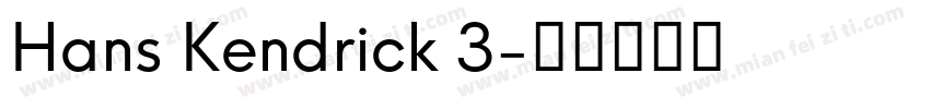 Hans Kendrick 3字体转换